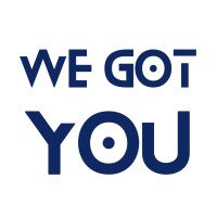 We Got You