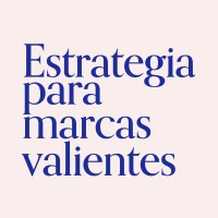 Estrategia para marcas valientes ⌞estrategiaparamarcasvalientes.es⌟ Consultora de marca freelanc