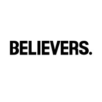 BELIEVERS.