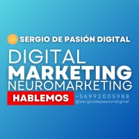 NeuroMarketing Digital "Sergio de Pasión Digital"