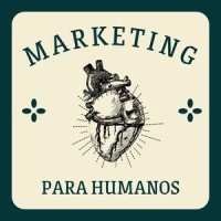 Marketing para humanos